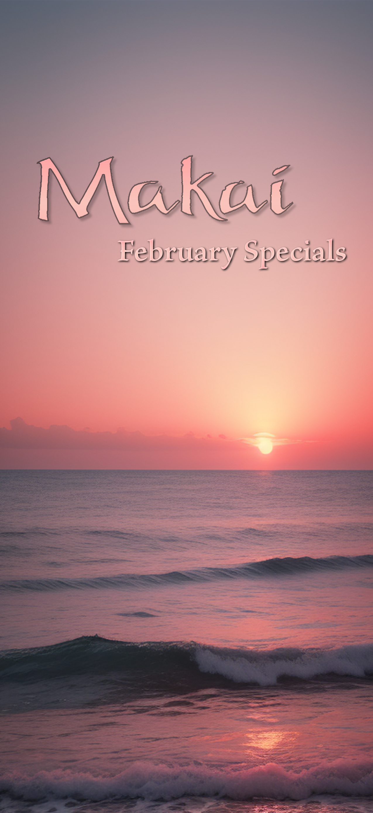 Makai February Specials cover